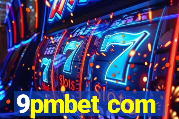 9pmbet com